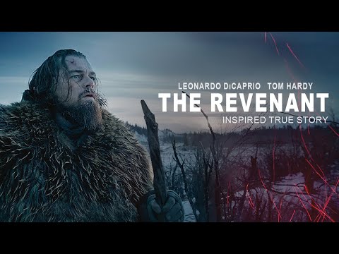 The Revenant (2015) Movie || Leonardo DiCaprio, Tom Hardy, Domhnall Gleeson || Review and Facts